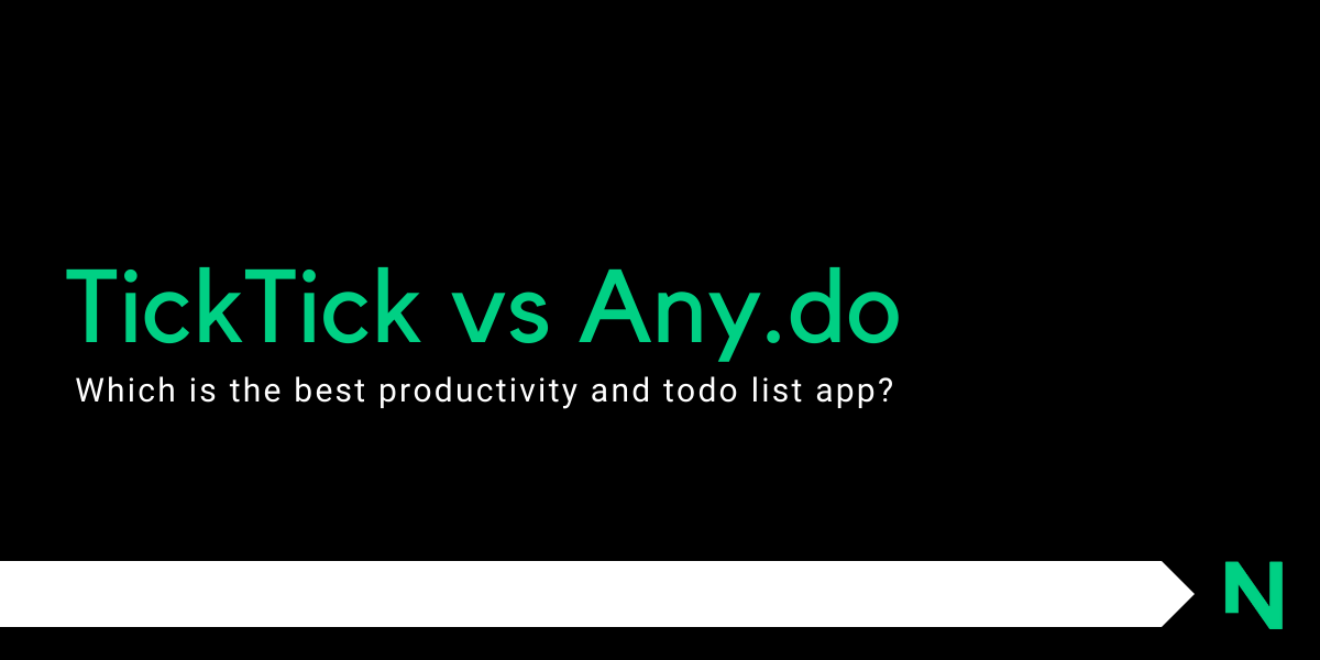 TickTick vs Any.do - Which is the Best Productivity and Todo List app? image
